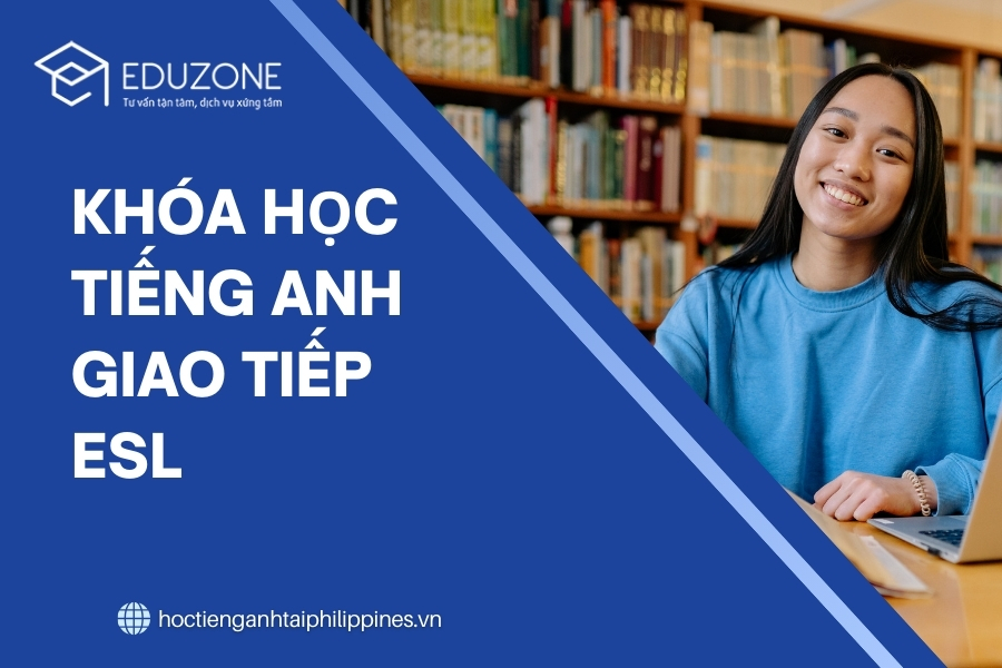 Khóa học ESL Philippines là gì?