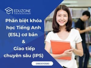 Khóa Tiếng Anh cơ bản (ESL) và Tiếng Anh Giao tiếp chuyên sâu (IPS) tại Philippines