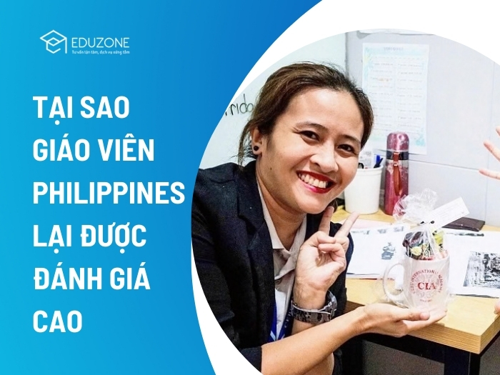 Tại sao giáo viên Philippines dạy tiếng Anh được thế giới đánh giá cao?