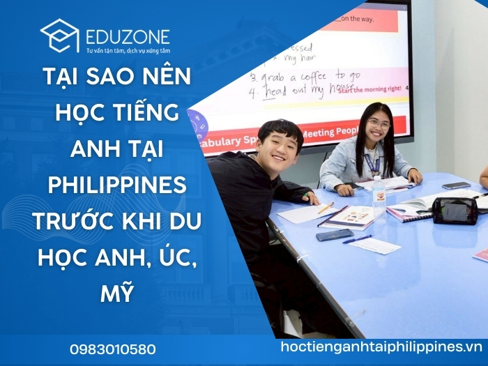 Tại sao nên học tiếng Anh tại Philippines trước khi du học Úc, Mỹ?